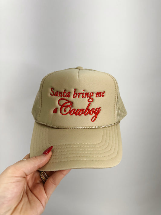 SANTA BRING ME A COWBOY | Trucker Hat